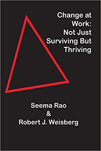 The cover of Change at Work: Not Just Surviving But Thriving